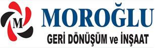 Moroğlu Geri Dönüşüm İnşaat Ankara